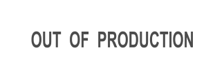 OUT  OF  PRODUCTION
